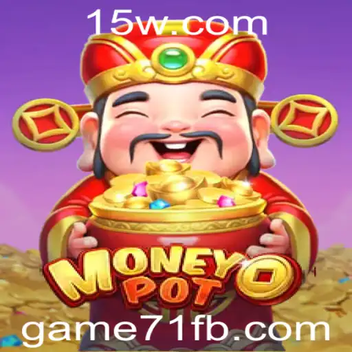 Explorando o Jogo MoneyPot: Diversão e Estratégia com Game71