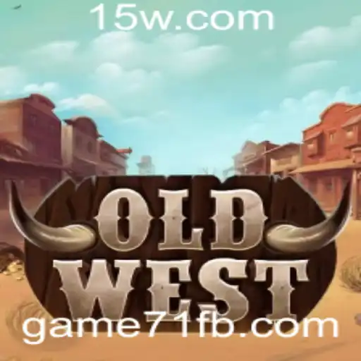 Descobrindo OldWest: Uma Jornada no Universo de game71